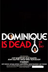 Watch Dominique is Dead